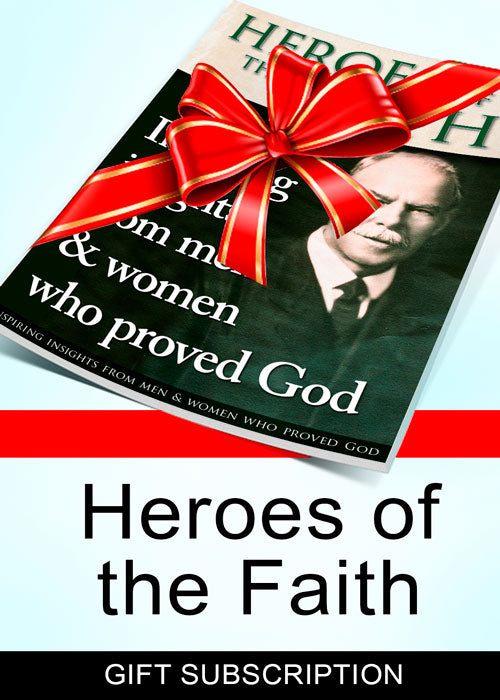 Heroes of the Faith Gift Subscription