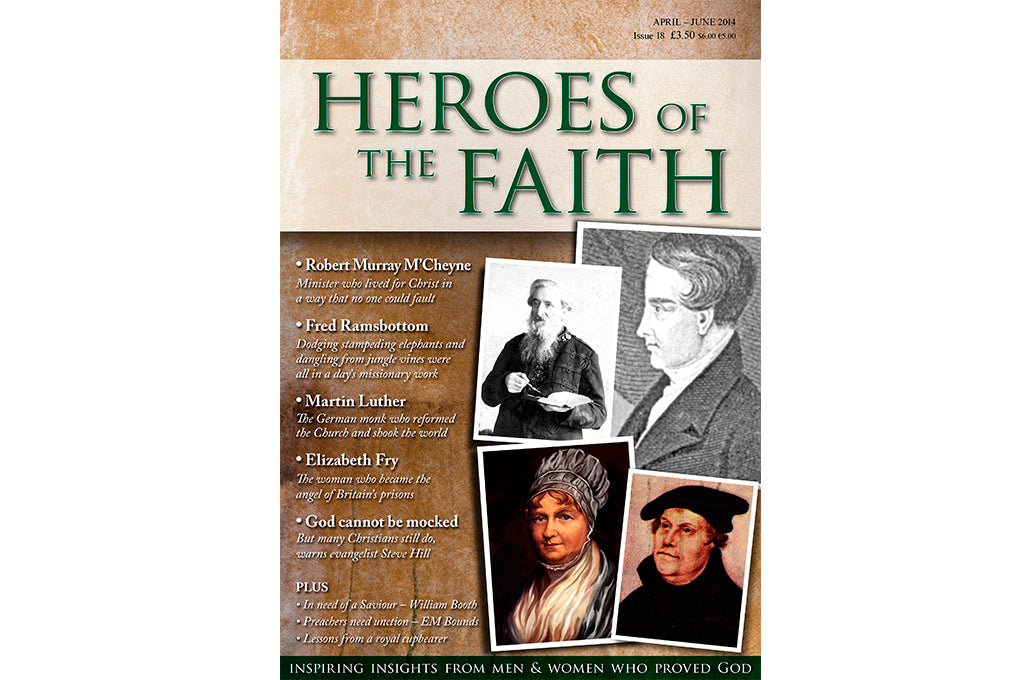 Heroes of the Faith #18 Apr - Jun 2014