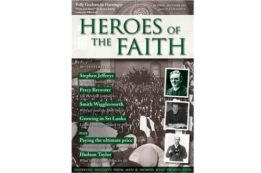 Heroes of the Faith #20 Oct - Dec 2014